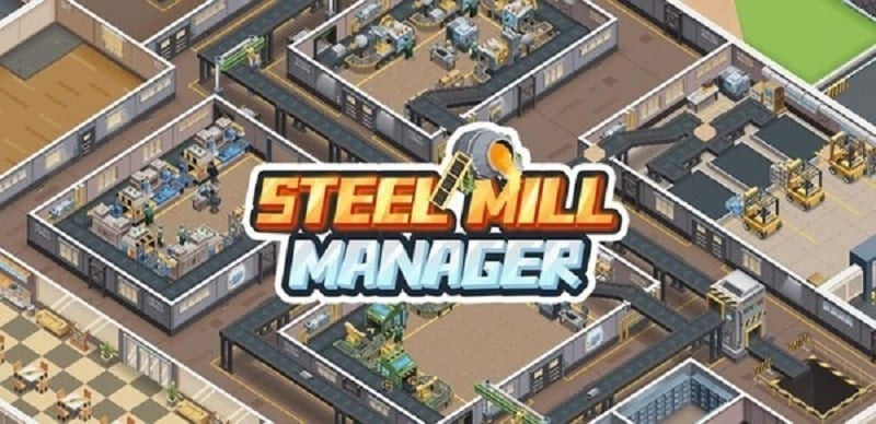 Steel Mill Manager MOD APK (Unlimited money) 1.36.0