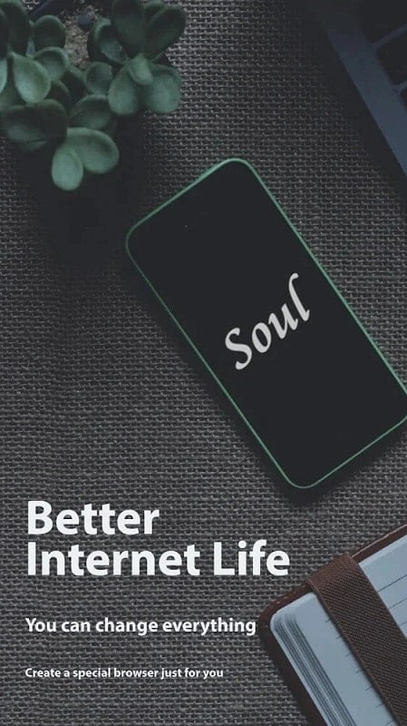 Soul Browser MOD APK - Tính năng nâng cao